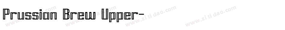 Prussian Brew Upper字体转换